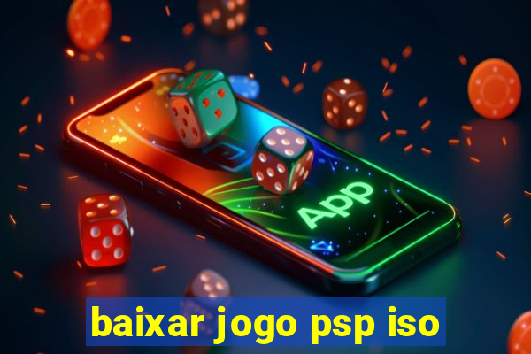 baixar jogo psp iso